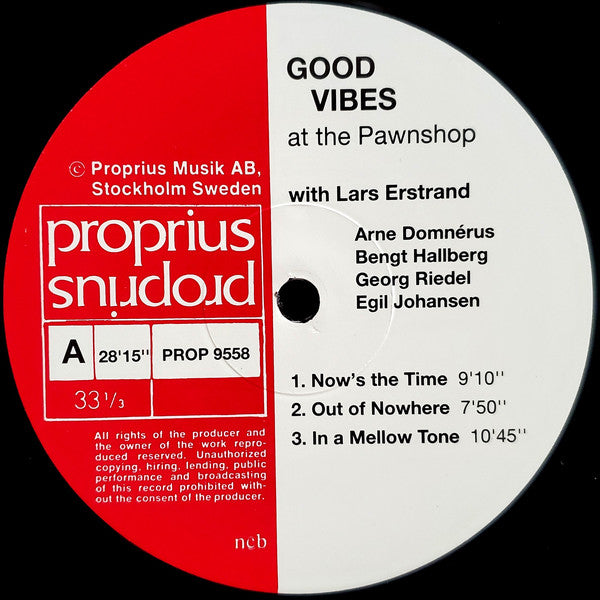 Lars Erstrand • Arne Domnérus Kvartett : Good Vibes At The Pawnshop Jazz Club (LP, Album, Ltd)