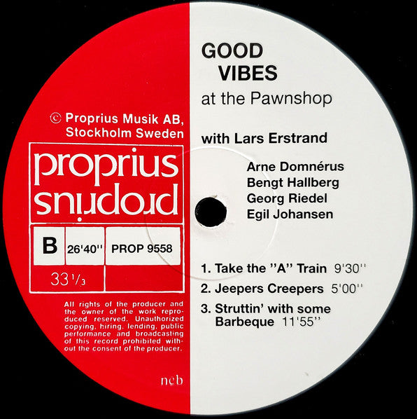 Lars Erstrand • Arne Domnérus Kvartett : Good Vibes At The Pawnshop Jazz Club (LP, Album, Ltd)
