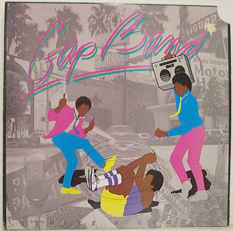 The Gap Band : Strike A Groove (LP, Album)