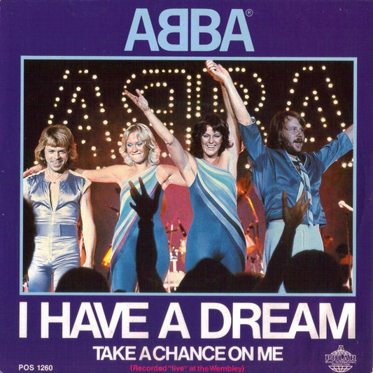 ABBA : I Have A Dream (7", Single)