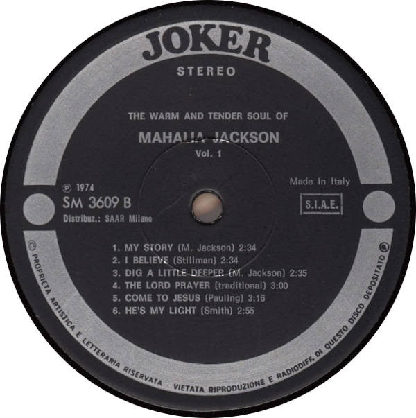 Mahalia Jackson : The Warm And Tender Soul Of Mahalia Jackson - Vol. 1 (LP, Comp)