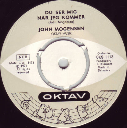 John Mogensen : Du Ser Mig Når Jeg Kommer (7", Single)