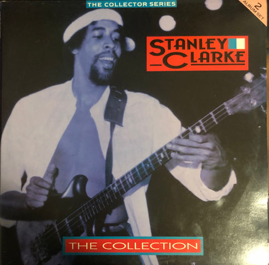 Stanley Clarke : The Collection (2xLP, Comp)