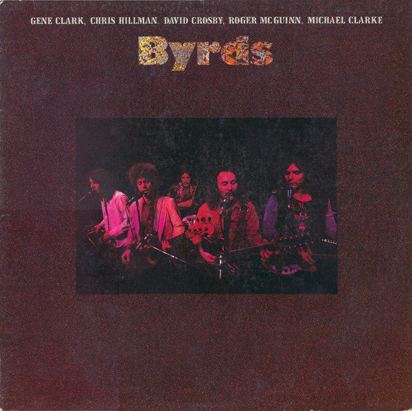 Byrds* : Byrds (LP, Album, RE, PR )