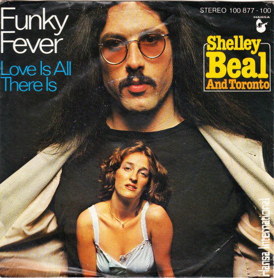Shelley Beal And Toronto (7) : Funky Fever (7", Single)