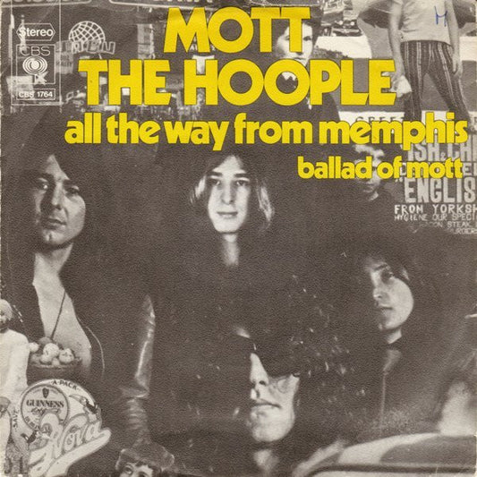 Mott The Hoople : All The Way From Memphis (7", Single)
