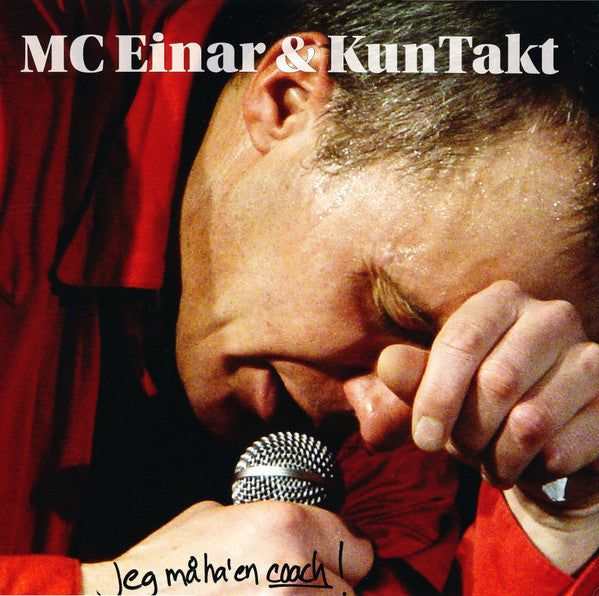 MC Einar (2) & KunTakt : Jeg Må Ha' En Coach! (LP, Album)