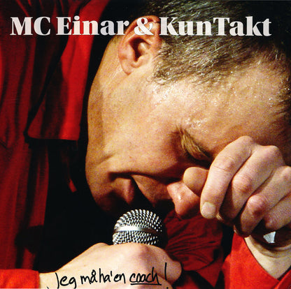 MC Einar (2) & KunTakt : Jeg Må Ha' En Coach! (LP, Album)