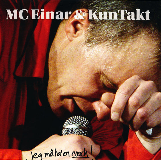 MC Einar (2) & KunTakt : Jeg Må Ha' En Coach! (LP, Album)