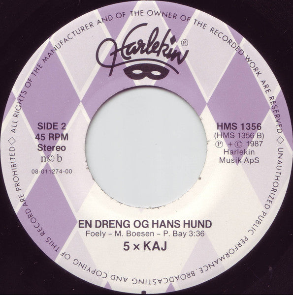 5 x Kaj : I Landet Hvor Kaj'erne Bor / En Dreng Og Hans Hund (7")
