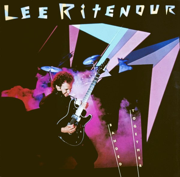 Lee Ritenour : Banded Together (LP, Album)