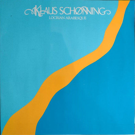 Klaus Schønning : Locrian Arabesque (LP, Album, RE)