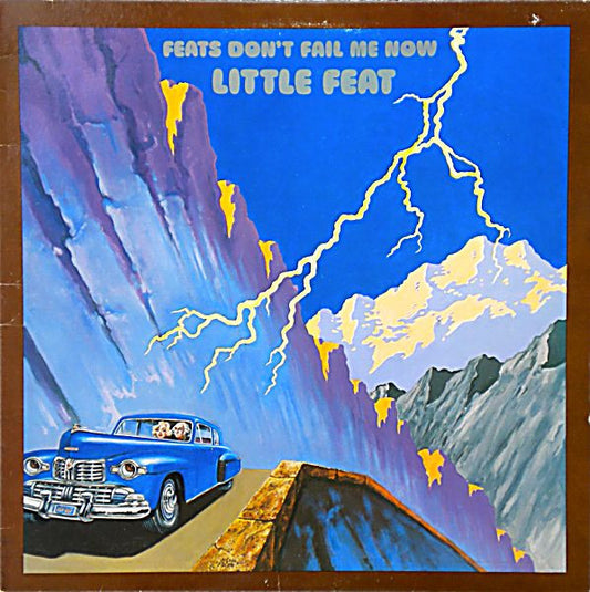 Little Feat : Feats Don't Fail Me Now (LP, Album, RE)