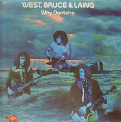 West, Bruce & Laing : Why Dontcha (LP, Album)