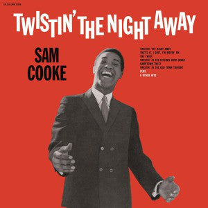 Sam Cooke : Twistin' The Night Away (LP, Album, RE, RM, 180)