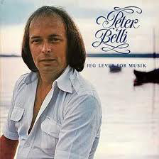Peter Belli : Jeg Lever For Musik (LP, Album)