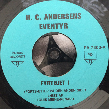 Louis Miehe-Renard : Fyrtøjet / Prinsessen På Ærten (7")
