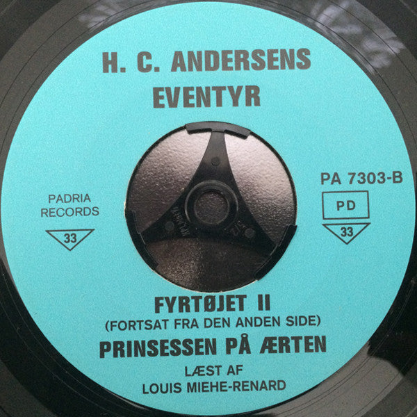 Louis Miehe-Renard : Fyrtøjet / Prinsessen På Ærten (7")