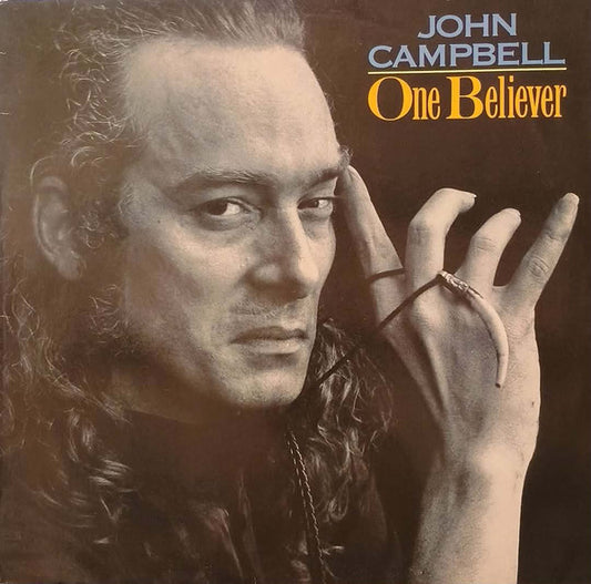 John Campbell : One Believer (LP, Album)