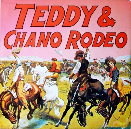 Teddy & Chano Rodeo : Teddy & Chano Rodeo (LP, Album)