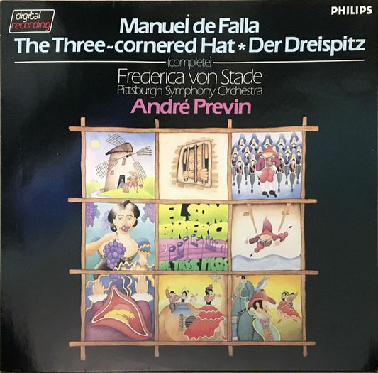 Manuel De Falla, Frederica von Stade, Pittsburgh Symphony Orchestra, André Previn : The Three-Cornered Hat = Der Dreispitz (LP, Album)