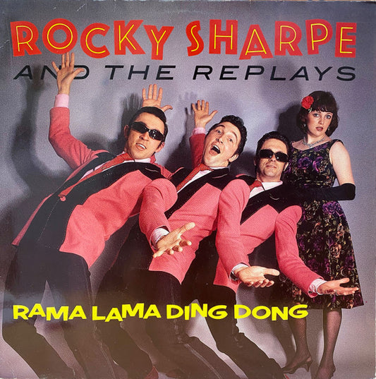 Rocky Sharpe & The Replays : Rama Lama Ding Dong (12")