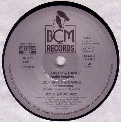 Icy D. & Doc Daze : Get On Up & Dance (12")