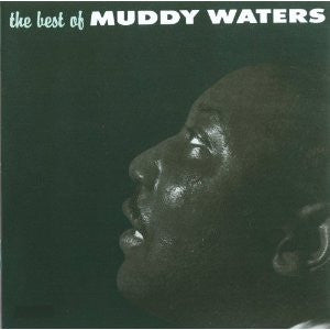 Muddy Waters : The Best Of Muddy Waters (LP, Comp, Mono, RE)