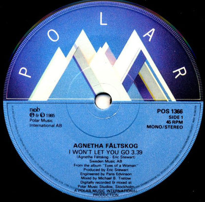 Agnetha Fältskog : I Won't Let You Go (7", Single)
