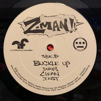 Z-Man : Z-Mutiny / Buckle Up (12")