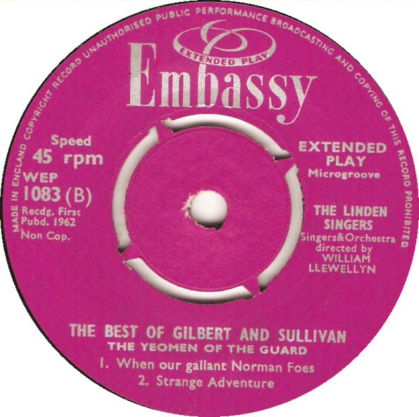 The Linden Singers : The Best Of Gilbert And Sullivan, The Yeomen Of The Guard (7", EP)