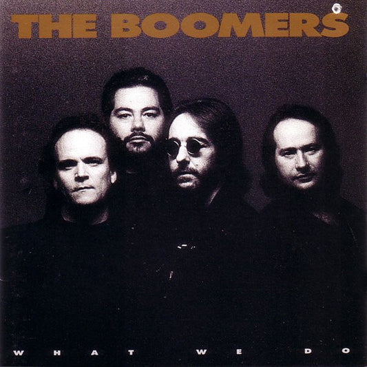 The Boomers : What We Do (LP, Album)