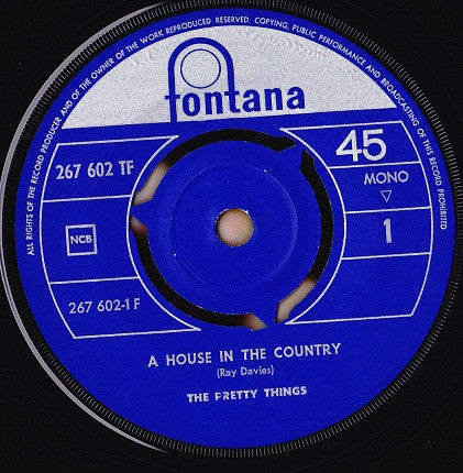 The Pretty Things : A House In The Country (7", Single, Mono)