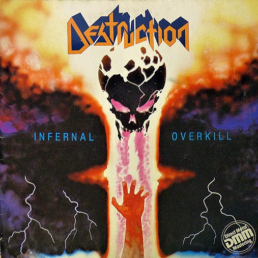 Destruction : Infernal Overkill (LP, Album, RE)