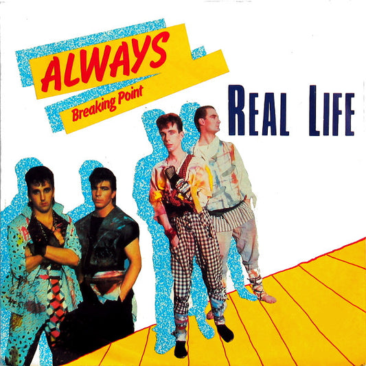 Real Life : Always (7", Single)