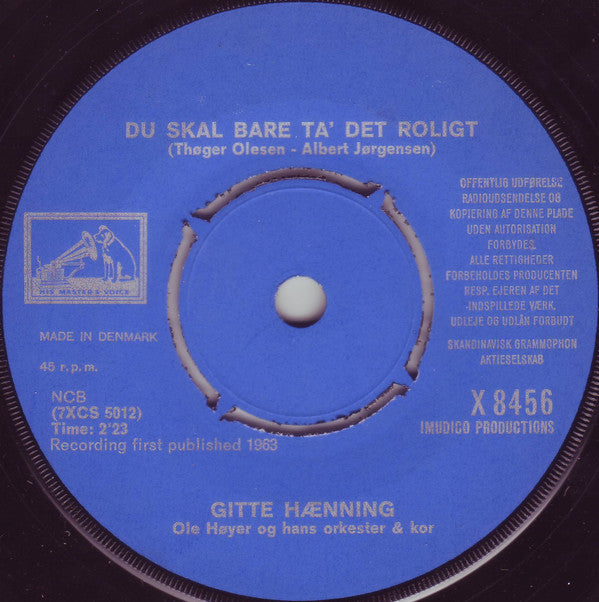 Gitte Hænning : Du Skal Bare Ta' Det Roligt (7", Single)