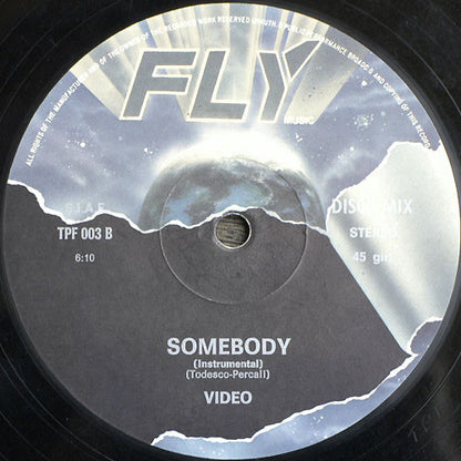 Video : Somebody (12", Maxi)