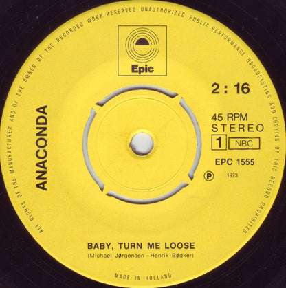 Anaconda (6) : Baby, Turn Me Loose / Daytime (7")