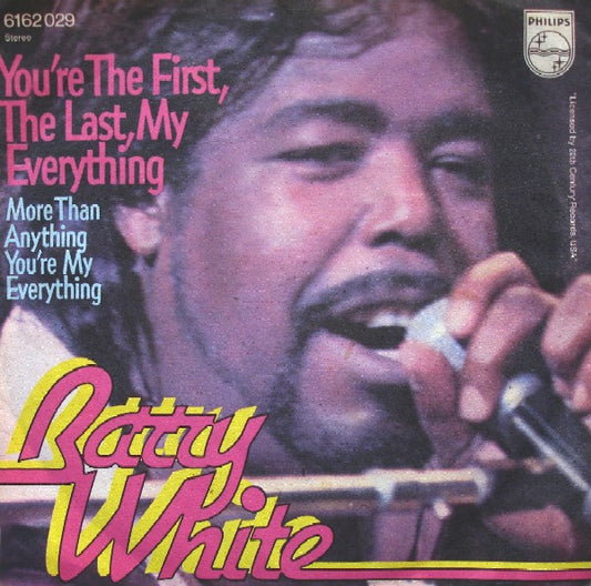 Barry White : You're The First, The Last, My Everything (7", Single)
