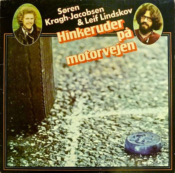 Søren Kragh-Jacobsen & Leif Lindskov : Hinkeruder På Motorvejen (LP, Album)