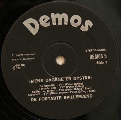 De Fortabte Spillemænd : "Mens Dagene Er Dystre" (LP, Album, Bla)