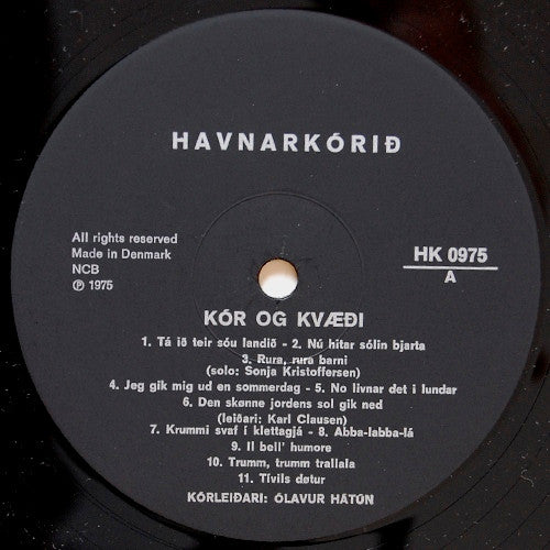 Havnarkórið / Nólsoyingar / Sumbingar : Kór Og Kvæði (LP, Album)