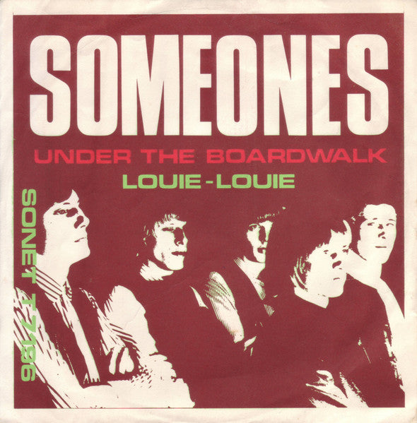 Someones : Under The Boardwalk / Louie-Louie (7")