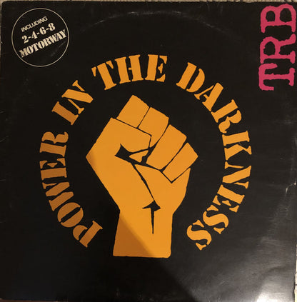 TRB* : Power In The Darkness (LP, Album)