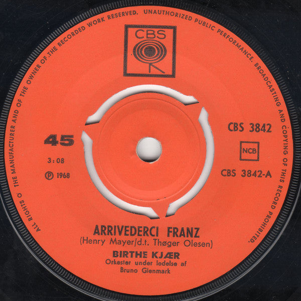 Birthe Kjær : Arrivederci Franz (7")