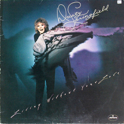 Dusty Springfield : Living Without Your Love (LP, Album)