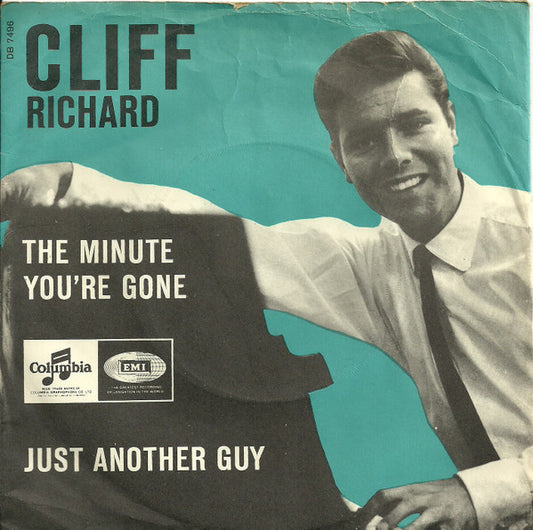 Cliff Richard : The Minute You're Gone (7")