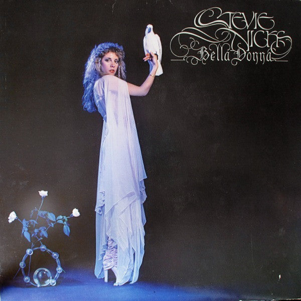 Stevie Nicks : Bella Donna (LP, Album)