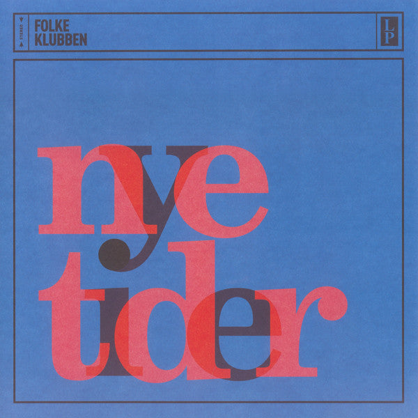 Folkeklubben : Nye Tider (LP, Album)