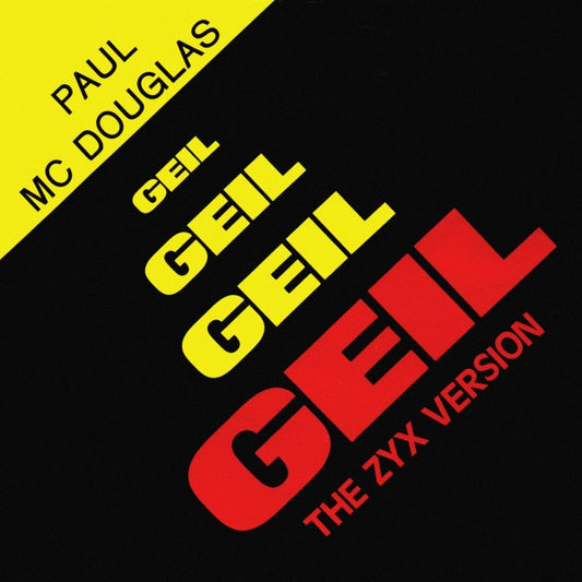Paul Mc Douglas : Geil (7", Single)
